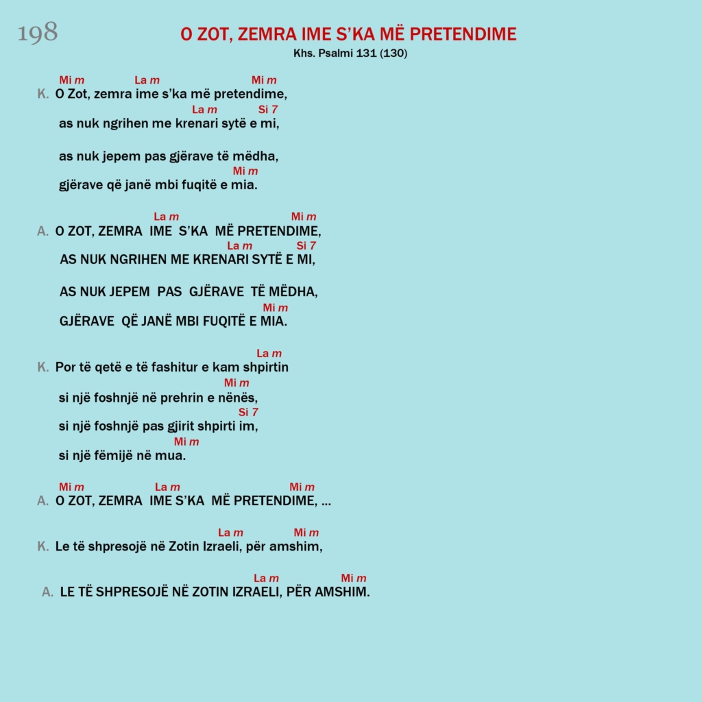 O Zot, zemra ime s’ka më pretendime