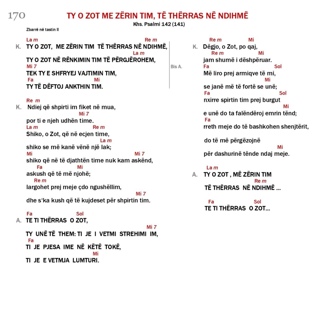 Ty o Zot me zërin tim, të thërras në ndihmë